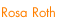 Rosa Roth