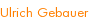Ulrich Gebauer